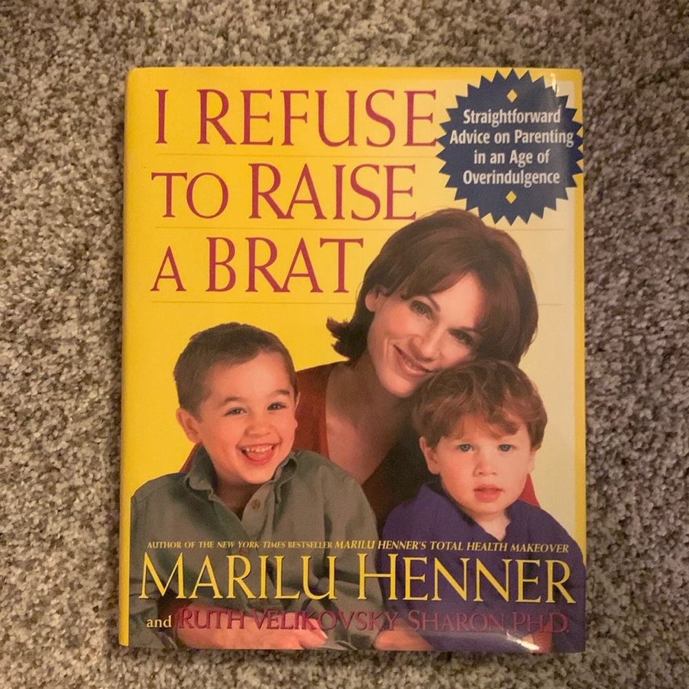 Marilu Henner’s Book, “I Refuse to Raise a Brat”
